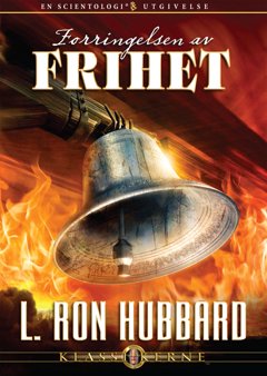 Forringelsen av frihet